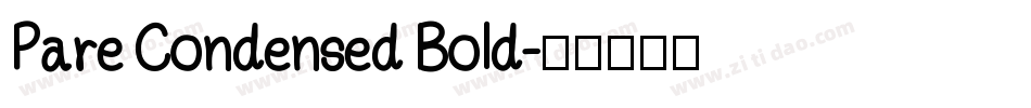 Pare Condensed Bold字体转换